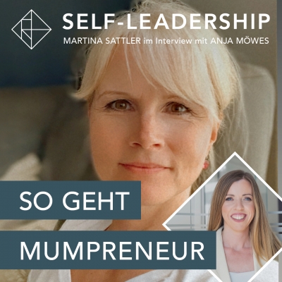 Mumpreneur: Wie du als Mutter erfolgreich im Online-Business durchstartest - Interviewspecial mit Anja Möwes